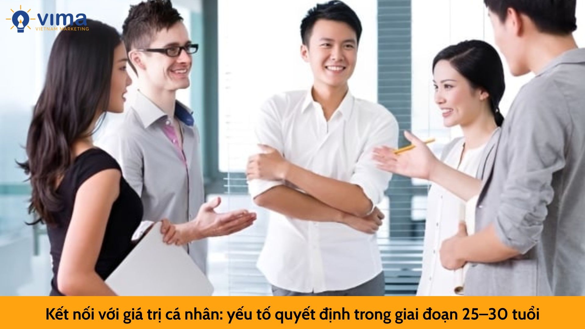 Kết nối với giá trị cá nhân: yếu tố quyết định trong giai đoạn 25–30 tuổi